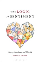 The Logic of Sentiment: Stowe, Hawthorne, and Melville - Dauber book. 