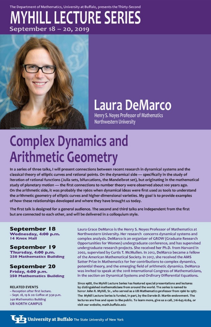 Myhill 2019 - Laura DeMarco, Henry S. Noyes Professor of Mathematics at Northwestern University. 