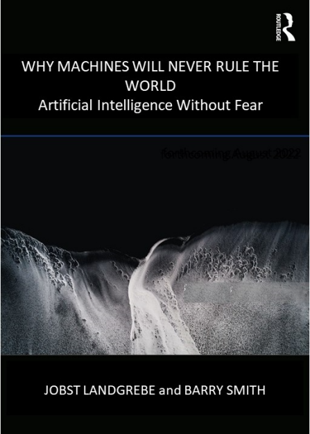 Book on AI and complex systems forthcoming by Landgrebe and Smith. 