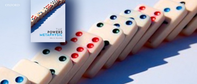 Oxford publishes The Powers Metaphysic by Neil Williams. 