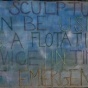 A painting on fabric with a blue and white background and the words "a sculpture can be used as a floatation device in times of emergency.". 
