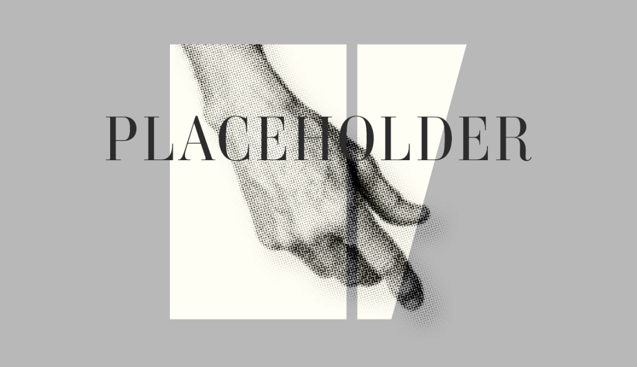 Black text reads "Placeholder" imposed on top of a gray background, two abstract white shapes and a hand, pointing. 