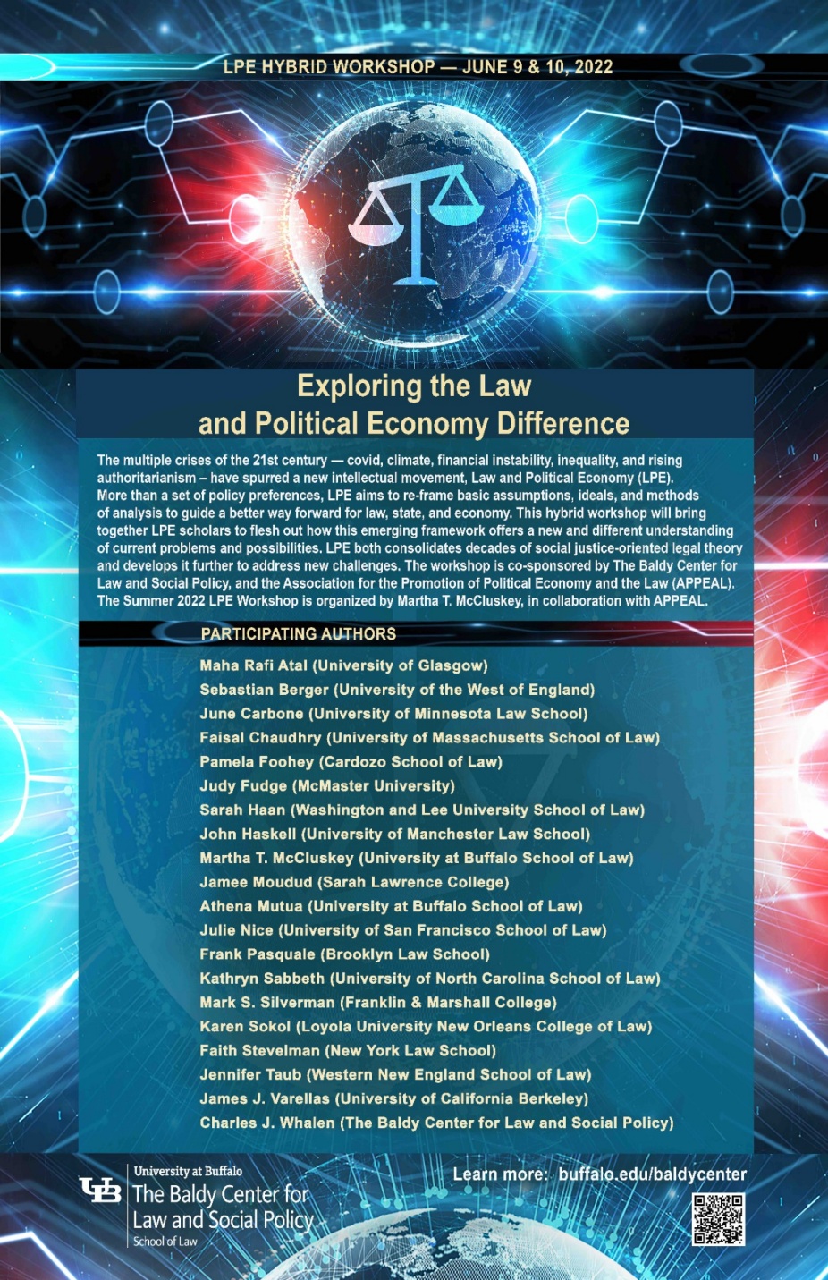 LPE Workshop, June 9 & 10, 2022: Exploring The Law and Political Economy Difference. Workshop Poster. 