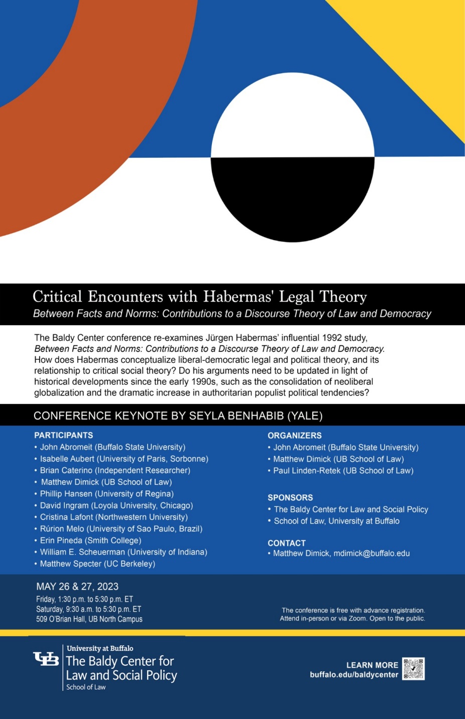 Critical Encounters with Habermas' Legal Theory in Between Facts and Norms: Contributions to a Discourse Theory of Law and Democracy. 