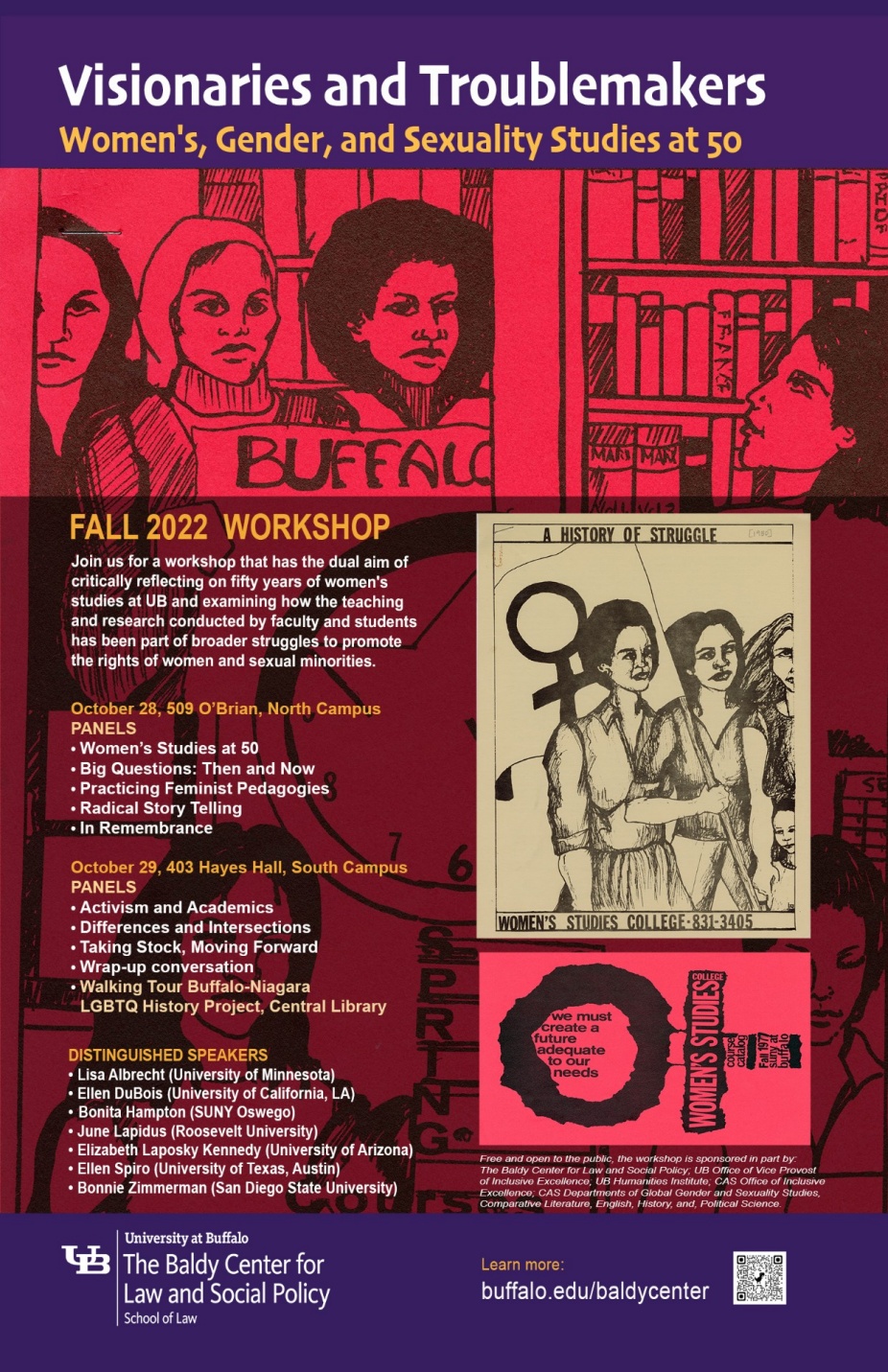 Visionaries and Troublemakers: Women's, Gender, and Sexuality Studies at 50. 
