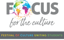 FOCUS for the culture - Festival of Culture Uniting Students. 