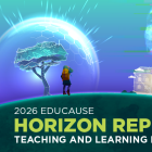 2026 EDUCAUSE Horizon Report | Teaching and Learning Edition, a digital sun, tree, and student walking toward college building. 