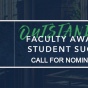 Award banner calling out the need for faculty nominations. 