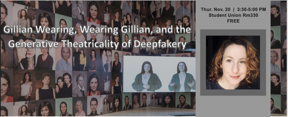Gillian Wearing, Wearing Gillian, and the Generative Theatricality of Deepfakery. 