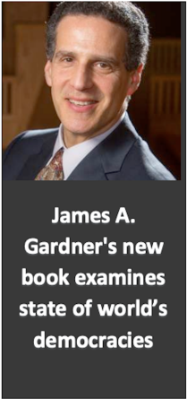 James A. Gardner's new book examines state of world’s democracies. 