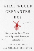 Image of book cover, What would Cervantes do? 