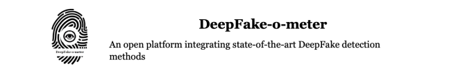 DeepFake-o-meter Banner. 