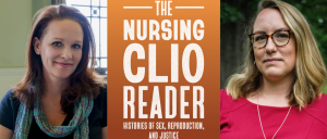Two women smiling at the camera, the book cover for the Nursing Clio Reader. 