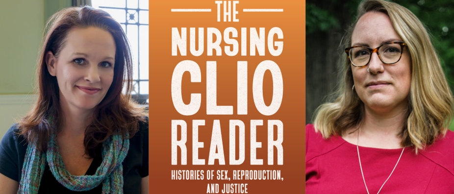 Two women smiling at the camera, the book cover for the Nursing Clio Reader. 