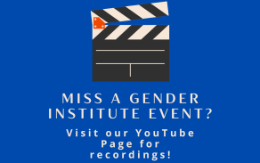 Visit the Gender Institute Youtube Page! 