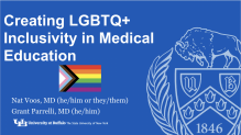 First slide preview of Creating LGBTQ+ Inclusivity in Medical Education presentation. 