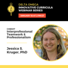 Dr. Jessica Kruger was a featured speaker at the recent Delta Omega Innovative Curricula Webinar Series on January 18, 2022. 