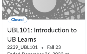 A screenshot of a course tile in UB Learns. The course is Active, and the current date is after the End Date. A student cannot access the course. 
