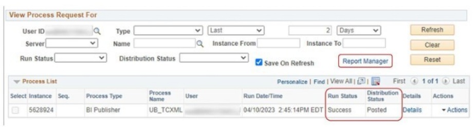 View Process Request info with boxes around Report Manager and Run Status / Distribution Status fields. 