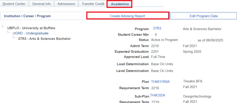 Box around Academics tab and Create Advising Report button. 