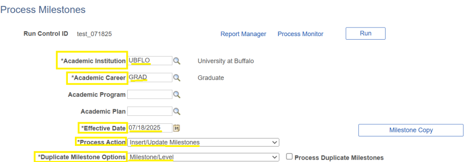 Box around Academic Institution and Academic Career fields; box around Effective Date, Process Action and Duplicate Milestone Options fields. 