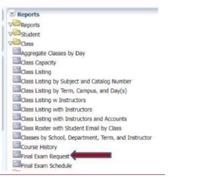 Reports menu with arrow pointing to Final Exam Request. 