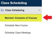 Class scheduling menu with arrow pointing to Maintain Schedule of Classes. 