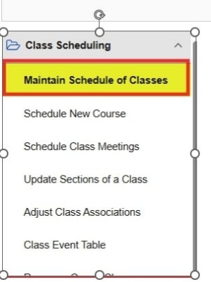 Class scheduling menu with highlight on Maintain Schedule of Classes. 