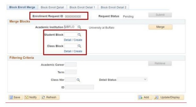 Box around Enrollment Request ID with a lot of zeros; box around Student block and Class block fields. 
