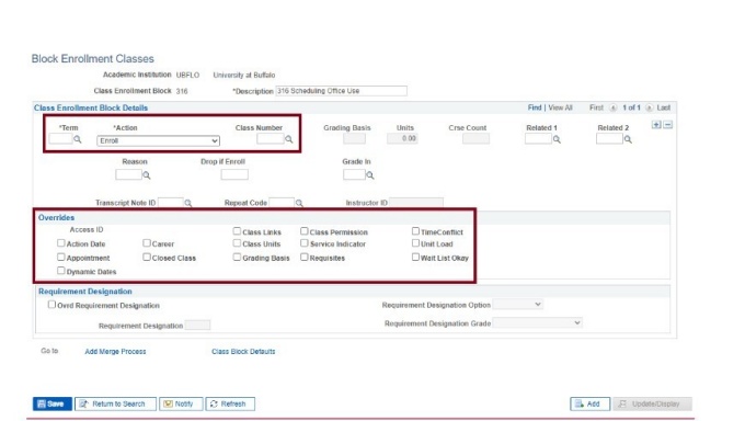 Box around Class Enrollment Block details fields; block around Overrides options and checkboxes. 