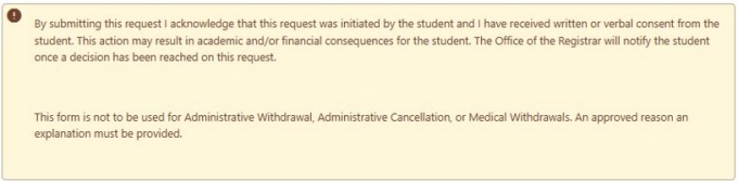 Pop up screen acknowledging that the submitter has the student's consent to submit the request on their behalf. 