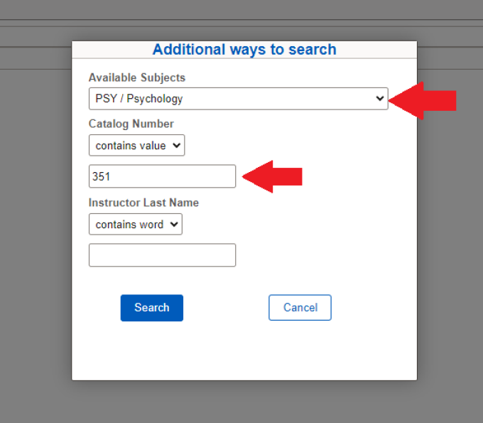 Zoom image: Arrow pointing to drop-down menu of available subjects for PSY/Psychology; arrow pointing to catalog number search box containing value 351