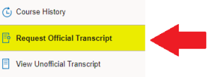 Arrow pointing to Request Official Transcript in menu. 
