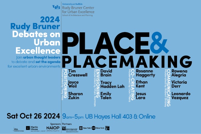 2024 Rudy Bruner Debates on Urban Excellence (DUE): Place & Placemaking Poster.