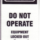 Zoom image: Figure 10.5: A typical lockout tag (click to enlarge) 