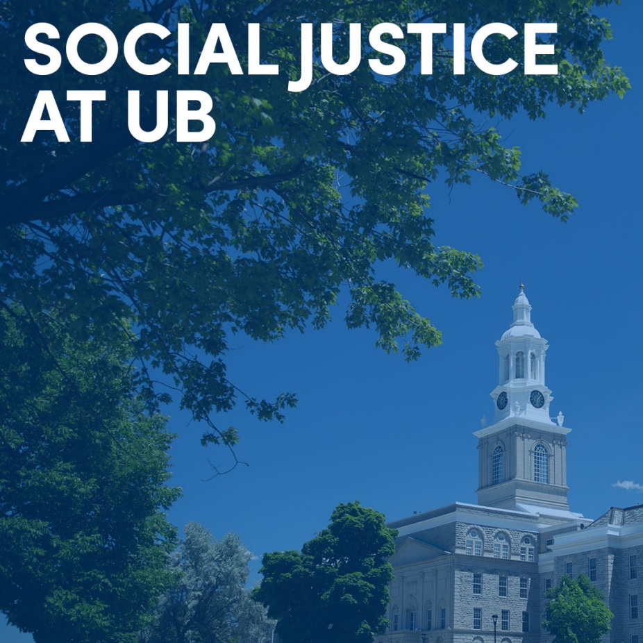 Social justice at UB. 