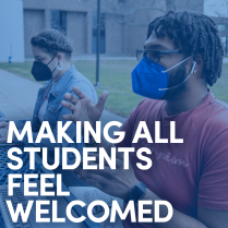 Making all students feel welcomed. 