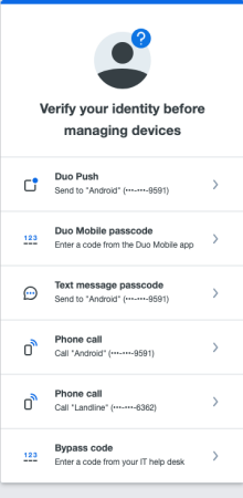 Zoom image: Select the security method you need from the list - this list varies depending on what options you have set up, such as Duo push, text to a cell, bypass code, etc.