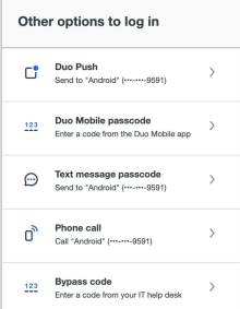Screen shot: Other options to log in (Duo Push, Duo Mobile passcode, Text message passcode, etc.). 