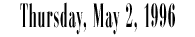 for May 2nd, 1996